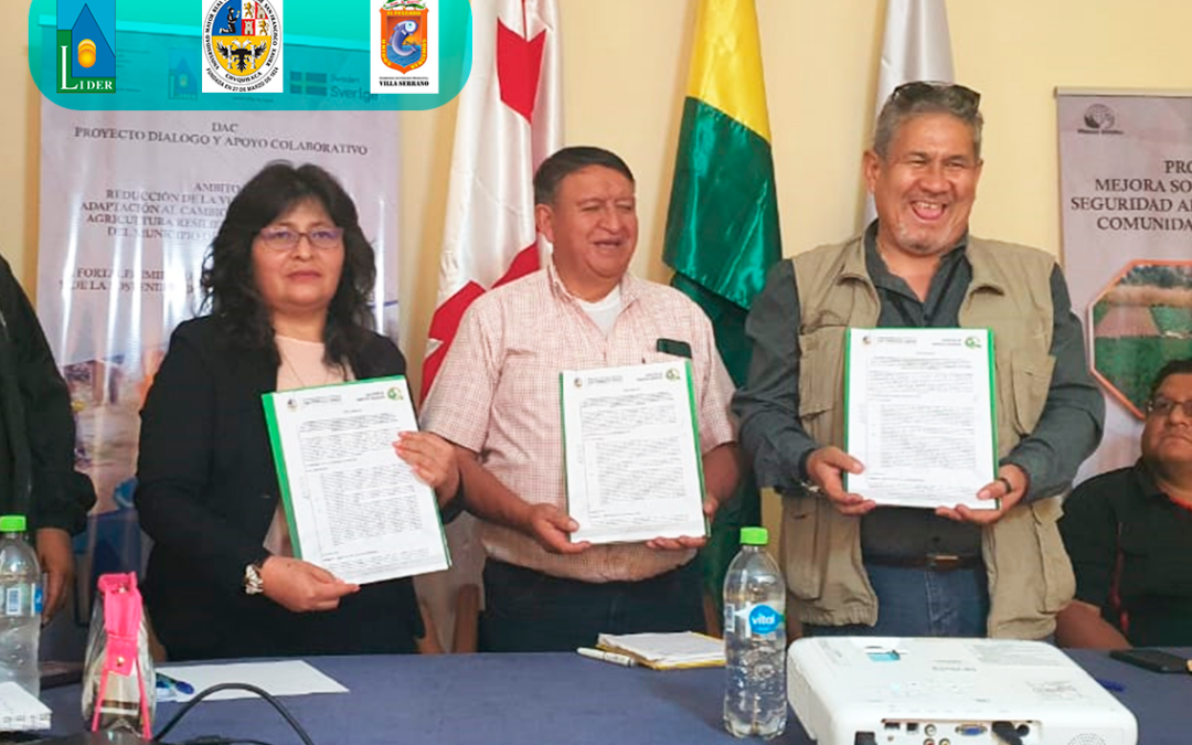 Firma de Convenio entre UMRPSFXCH, GAM Villa Serrano y LIDER para la Formación de Expertos en Agricultura Familiar y Cambio Climático